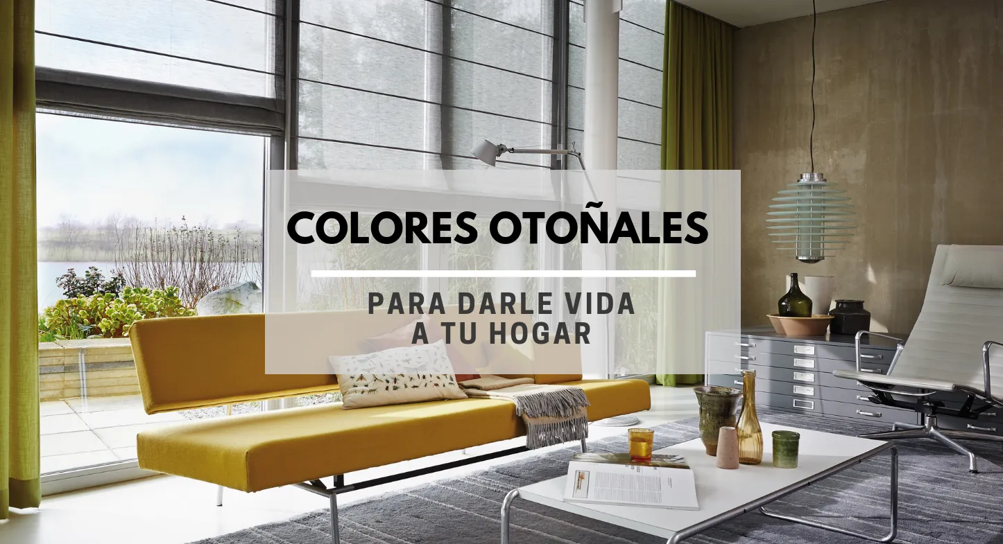Colores otoñales para darle vida a tu hogar